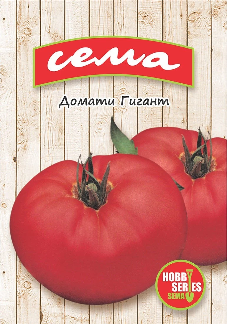 Домати Домати Гигант